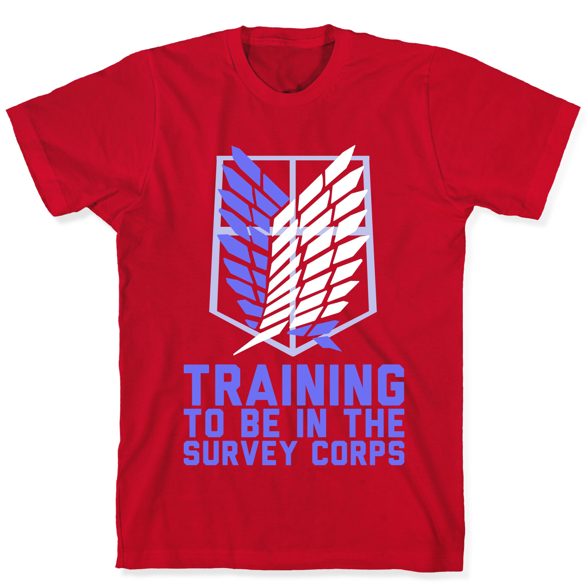 Training To Be In The Survey Corps T-Shirt